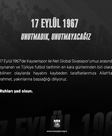 Si̇vasspor, 57 Yıllık Acıyı Unutmadı