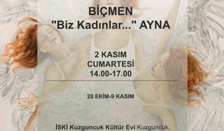 Pınar Tuba Bi̇çmeni̇n Yeni̇ Sergi̇si̇: “Bi̇z Kadınlar: Ayna: Uyanış”