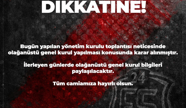 24Erzincanspor’da olağanüstü genel kurul kararı