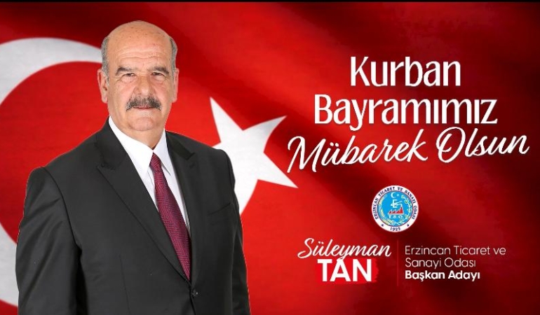 Süleyman Tan’dan Kurban Bayramı Mesajı